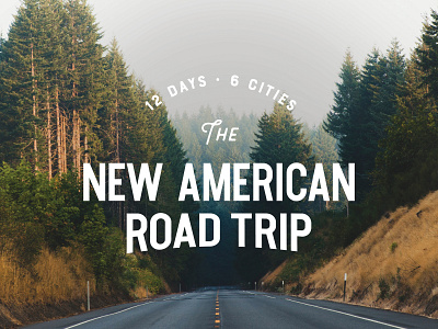 New American Road Trip design forest graphic design logo logo design nature road trip seal typography