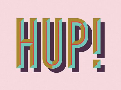 Hup design illustration typography vector