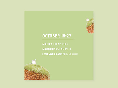 puffs! bakery color cream puffs graphic instagram post matcha menu minimal pastry social media typography