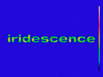 iridescence by Brockhampton art brockhampton design experimental font gradient hip hop illustration iridescent music noise rap saturation text thermal tunes typogaphy