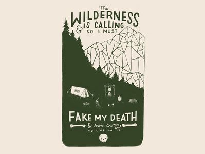 Wildernesscalling Dribbble design drawing graphic art handlettering illustration lettering skull wilderness