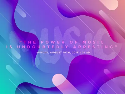 "The power of music..." [Journal Design Challenge 5/7] daily design challenge gradient journal music music art quotes typography