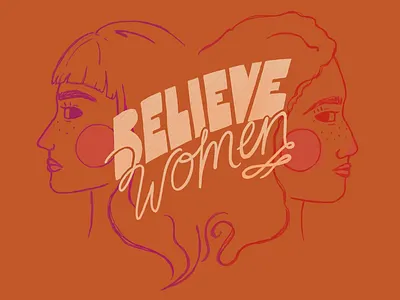 Believe Women believe women feminist hand lettering illustration portrait procreate women
