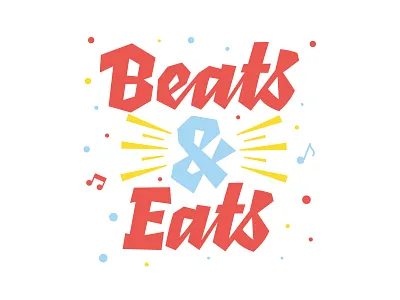Beats & eats beats design eats lettering music script typography wow
