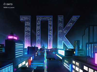 DWTD 10K followers 10k building city dwtd fans followers illustration light