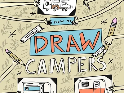 How to Draw Campers activities blue campers children childrens drawing how to illustration kids orange pencil rv travel