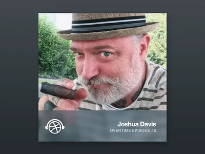 Overtime with Joshua Davis coding design overtime podcast programming