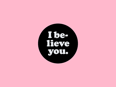 I believe you. 70s button cooper black feminist font i believe you pink retro simple type typeface typography