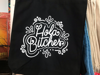 Hola Bitches Redesign for Artelexia cursive cute design graphic design handbag handlettering illustration tote typography vector