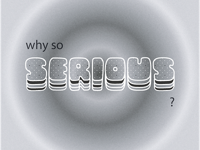 Why So Serious? adobe ilustrator design design art design experiment fun project photoshop