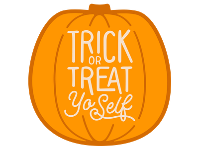 Trick or Treat Yo'Self Pumpkin Sticker graphic design graphic design halloween illustration pumpkin sticker treat yo self treat yoself treat yourself typography