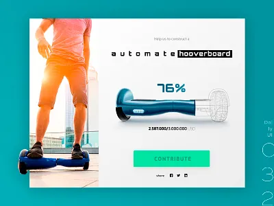 Daily UI #032 032 campaign crowdfunding dailyui hoverboard