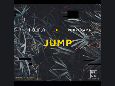 JUMP - H.O.M.A ft King Drama_ Alternative Cover Artwork cover art cover artwork design typography vector