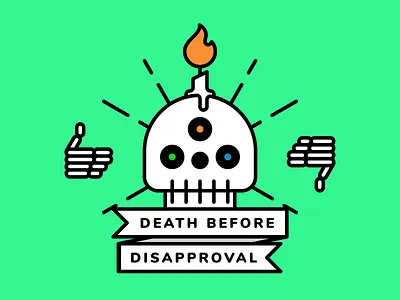 Death Before Disapproval
