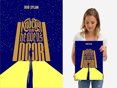 Knockin On Heavens Door bob dylan calligraphy design eric clapton guns n roses illustration knockin on heaven door lettering music negative space oldies poster art typography vector