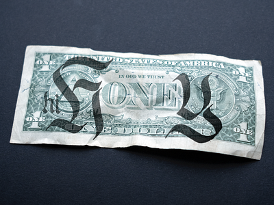 Hi Honey blackletter calligraffiti calligraphy dollar fraktur handlettering lettering money typography