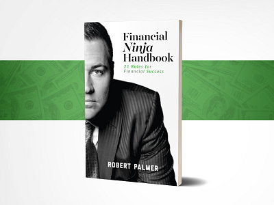 Financial Ninja Handbook book cover currency design finance financial green marketing money photography portrait print