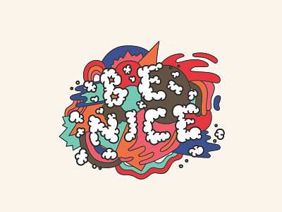 Just Be Nice graphic design hand drawn illustration lettering design typography utah