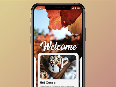 Welcome | IOS Food Recipe app app design fall ios iphonexs personal project ui ui design ux