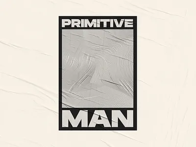 PRIMITIVE MAN denver design doom geometric glitch illustrator lines metal minneapolis mn poster sludge type typography warp