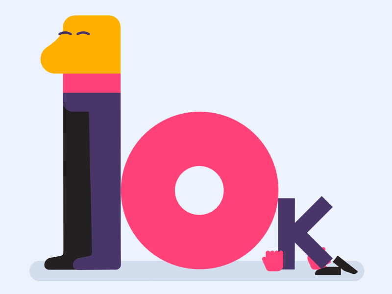 10K 10k animation design dribbble follow follower frame by frame illustration lobsterstudio motion graphics motiondesign number one vector