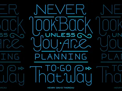 Never Look Back lettering monoline quote