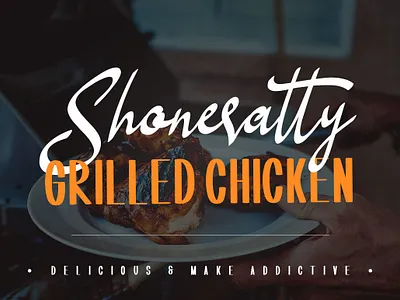 Shoneratty grilled chicken branding type branding cool font font duo lettering logo packaging font script typeface typography