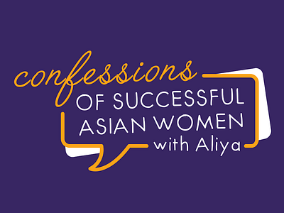 Confessions of Successful Asian Women podcast logo