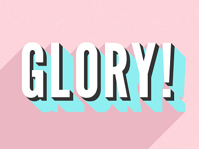 Glory! blue creative design illustration lettering pink texture type type art typography