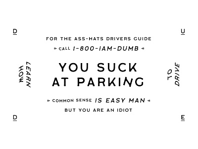 You Suck At Parking Card layout type layout typography vintage type you suck at parking
