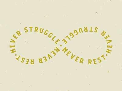 Never Struggle. Never Rest. byron inspiration inspirational lord quotes type type art typography