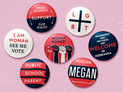 Megan for Legislature! brand buttons campaign fists politics power vote woman