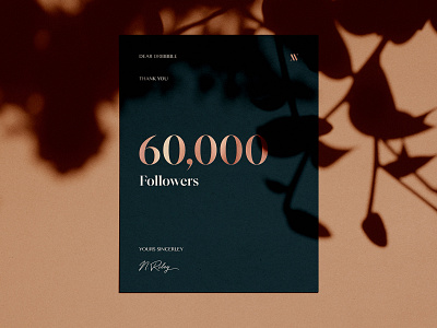 Dear Dribbble... 60k 60k branding foil followers graphic design letter thank you