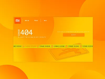 Daily UI 008 - 404 Page 404 challenge crime daily ui phone xiaomi