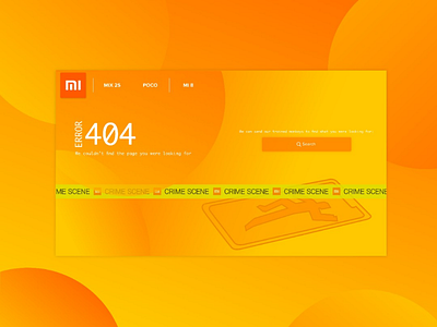 Daily UI 008 - 404 Page 404 challenge crime daily ui phone xiaomi