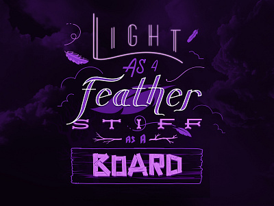 Light As A Feather - Type Series 3/3 halloween hand drawn illustration legend lettering myth purple spooky vector witchcraft