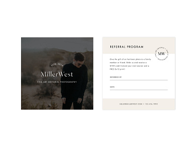 Miller West Referral Card branding collateral design fashion forward icon logo minimal modern photographer portrait photographer referral card referral program san serif serif sleek stationery stencil swoone typography watermark