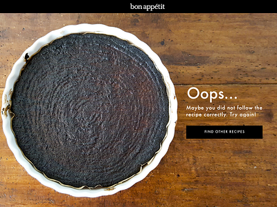 404 Page Concept 008 008dailyui 404 page bon appetit magazine branding concept design dailyui food foodtech ui user interaction design