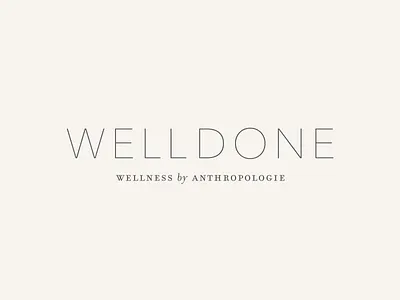 Well Done by Anthropologie Logo beauty branding logo design type logo wellness