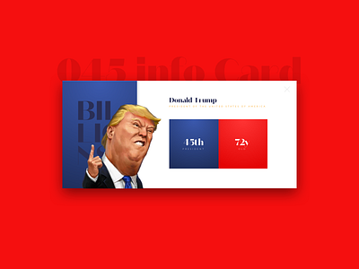 Daily UI #045 - Info Card 045 card dailyui dailyui045 design donaldtrump info card interface interface design president trump ui ux