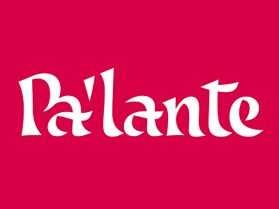 Pa'lante Vector bezierclub contrast custom forward lettercollective lettering ligature vector