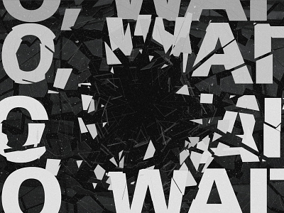 No. Wait! animation typography