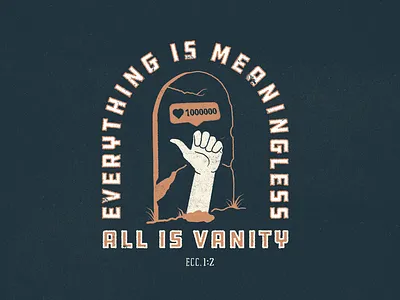 ALL IS VANITY badge bible christian dead distressed facebook faith hand illustration instagram jesus likes scripture texture thumbs up