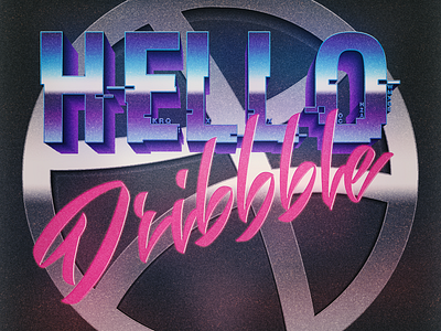 Hello Dribbble photoshop retro typography