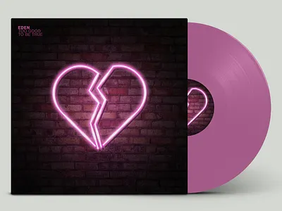 Eden / Too Good To Be True Single album art album cover album cover design design eden graphic design illustrator laforest creative music photoshop record record cover record sleeve vinyl