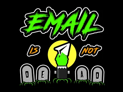 Email Is Not Dead email email design email development email newsletter emailtees html email responsive email