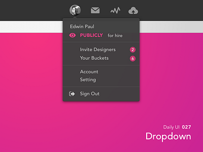 ＃027- Dropdown app dailui daily daily 100 daily 100 challenge daily challange dailyui day27 dribbble dropdown ui 100 ui100 ui100days