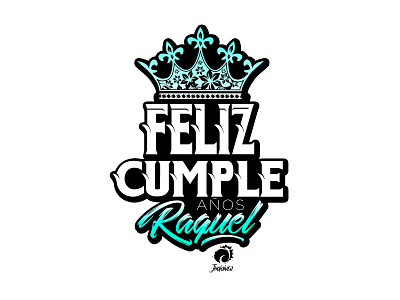 Happy Birthday Raquel art creativity design design art desin inspiration digitalart graphicdesign inspiration letter lettering lettering art lettering artist logo type type art typography vector