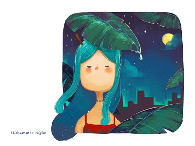Midsummer Night ,Close your eyes. All you see is the stars. banana leaf city design girl illustration illustrator illustrator art night original art plant starry sky