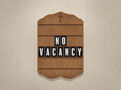 No Vacancy church illustration texture typography wood grain